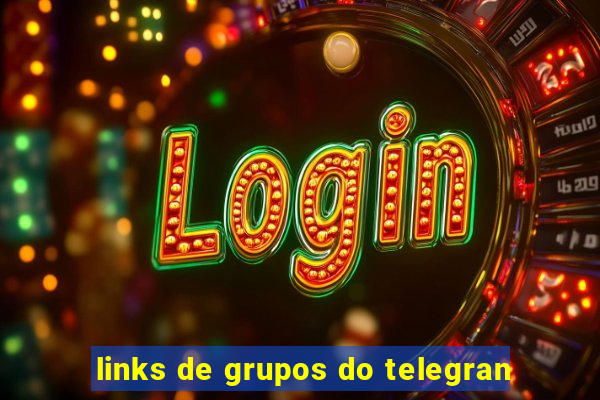 links de grupos do telegran